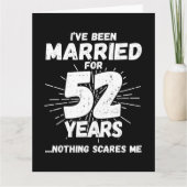 Getrouwd 52 jaar Grappig 52e bruiloft Jubileum Kaart (Voorkant)