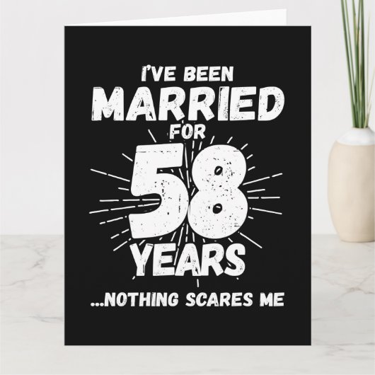 Getrouwd 58 jaar Grappig 58e bruiloft Jubileum Kaart (Voorkant)