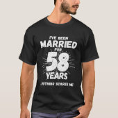 Getrouwd 58 jaar Grappig 58e bruiloft Jubileum T-shirt (Voorkant)