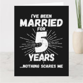 getrouwd 5 jaar grappig 5e bruiloft Jubileum Kaart (Voorkant)