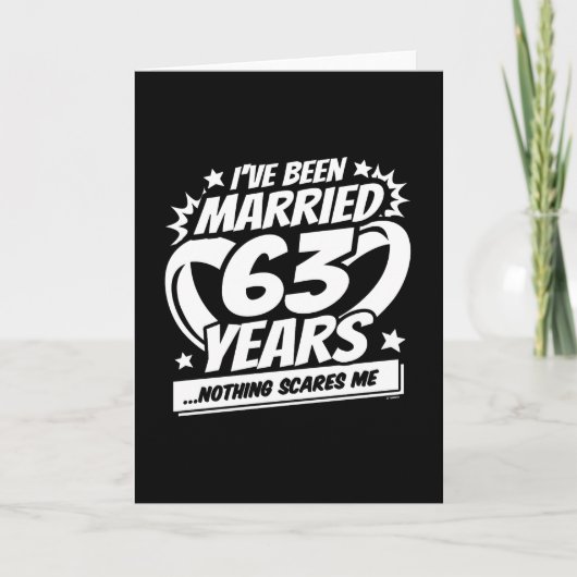Getrouwd 63 jaar Grappig 63e bruiloft Jubileum Kaart (Voorkant)
