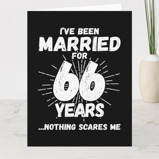 Getrouwd 66 jaar Grappig 66e bruiloft Jubileum Kaart (Voorkant)