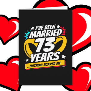 Getrouwd 73 jaar Grappig 73e bruiloft Jubileum Kaart