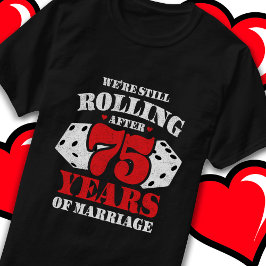 Getrouwd 75 jaar Grappig 75e bruiloft Jubileum T-shirt