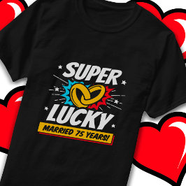 Getrouwd 75 jaar Lucky 75e bruiloft Jubileum T-shirt