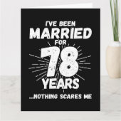 Getrouwd 78 jaar Grappig 78e bruiloft Jubileum Kaart (Voorkant)