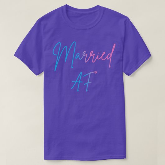 Getrouwd AF II T-shirt (Design voorkant)