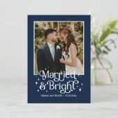 Getrouwd en Bright Pas getrouwd Vakantie Fotokaart Feestdagenkaart (Staand voorkant)