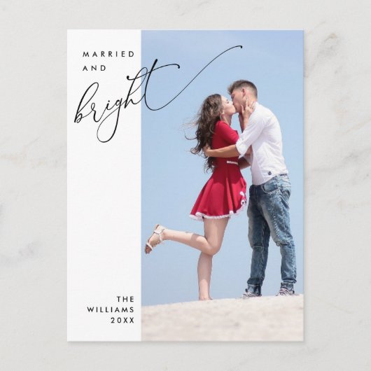 Getrouwd en helder, Modern Script Photo Holiday Briefkaart (Voorkant)