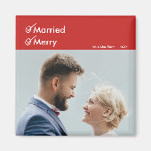 Getrouwd en vrolijk | Eerste getrouwde kerst foto Magneet (Voorkant)