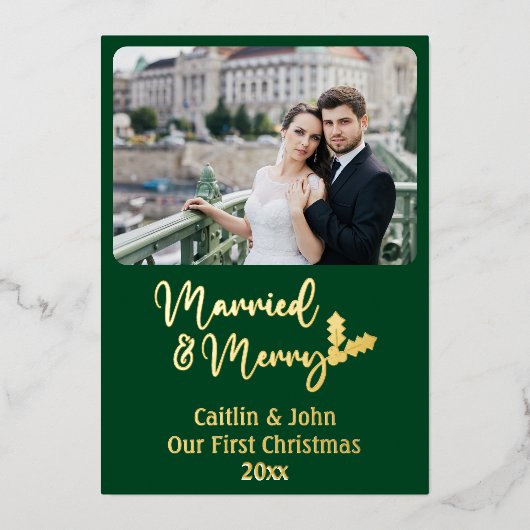Getrouwd en Vrolijk Passen getrouwd 1e Kerstmis Gr Folie Feestdagenkaart (Voorkant)