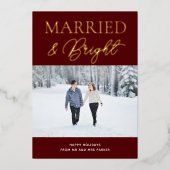 Getrouwd Felrood Gouden Script Foto Kerstmis Folie Feestdagenkaart (Voorkant)
