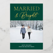 Getrouwd Helder Groen Goud Script Foto Kerstmis Folie Feestdagenkaart (Voorkant)