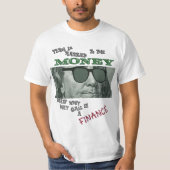 Getrouwd met het geld noemen dat een financier t-shirt (Voorkant)