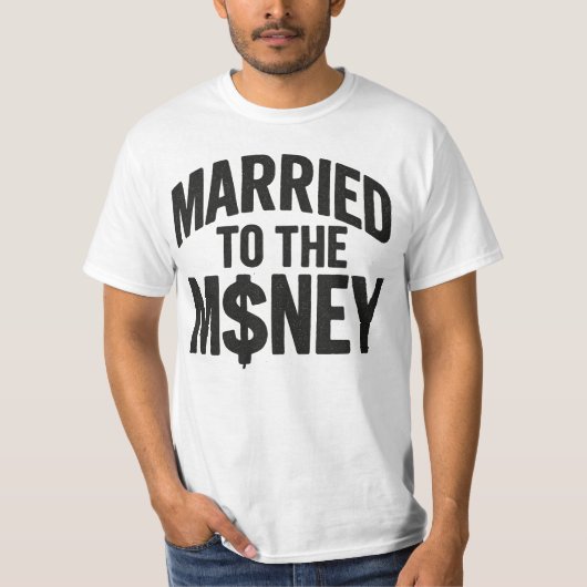 Getrouwd Met Het Geld - T-shirt (Voorkant)