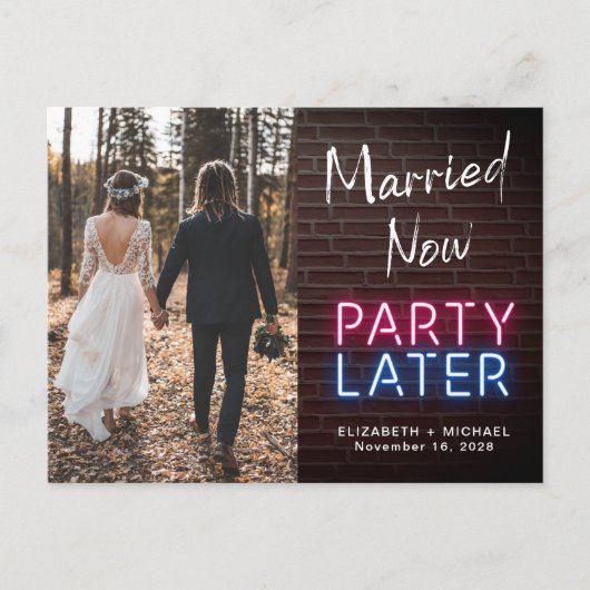 Getrouwd Nu Feest Later Neon Verlichting Foto Brui Aankondigingskaart (Voorkant)