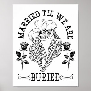 Getrouwd tot we begraven zijn Bruid Bruidegom Hall Poster