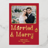 Getrouwd Vrolijke Pas getrouwd 1e Kerstmis Rode Fo Folie Feestdagenkaart (Voorkant)