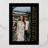 Getrouwde Kerstfoto Passen getrouwd Zwart & Goud Folie Feestdagenkaart (Voorkant)