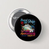 Getrouwde vrouw 25e trouwdag cruiseschip V Ronde Button 5,7 Cm (Voorkant /achterkant)