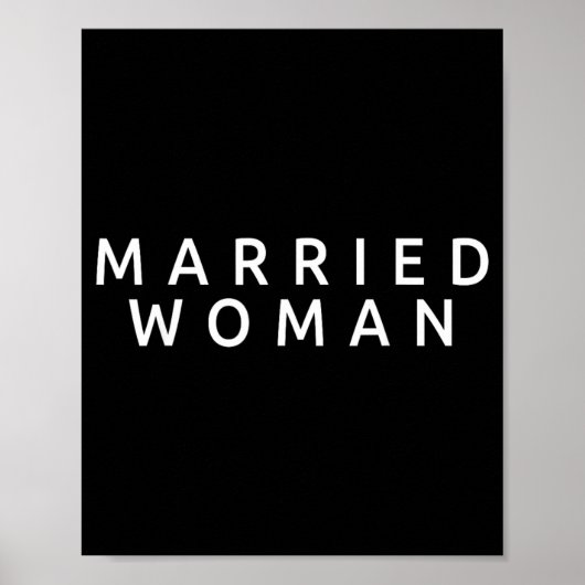 Getrouwde Vrouw Echtgenote Grappig Huwelijk Echtpa Poster (Voorkant)