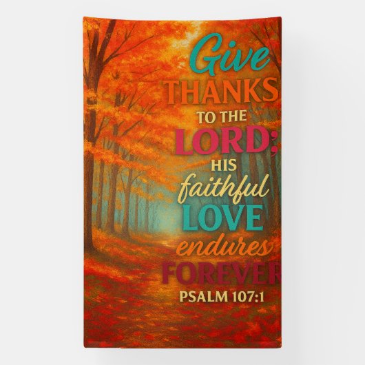 Getrouwe Liefde in Herfstglorie | Psalm 107:1 Spandoek (Verticaal)