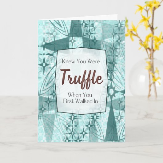 GetruffeLd Met – Chocolate Pun Liefdeskaart Kaart (Gele Bloem)