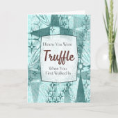 Getruffeled Met – Chocolate Pun Liefdeskaart Kaart (Voorkant)