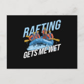 Gets Me Wet Rafting Briefkaart (Voorkant)