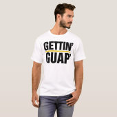 Gettin Guap T-shirt (Voorkant volledig)