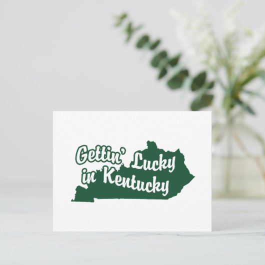 Gettin' Lucky in Kentucky Briefkaart (Staand voorkant)