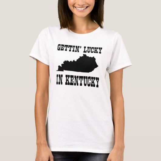 Gettin’ Lucky in Kentucky T-shirt (Voorkant)
