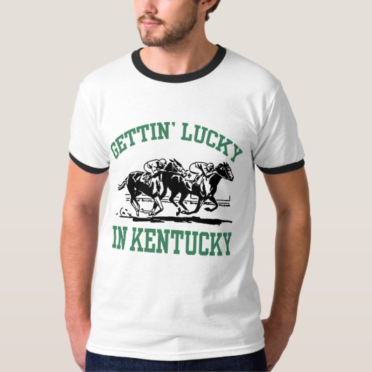 Gettin' Lucky in Kentucky T-shirt (Voorkant)