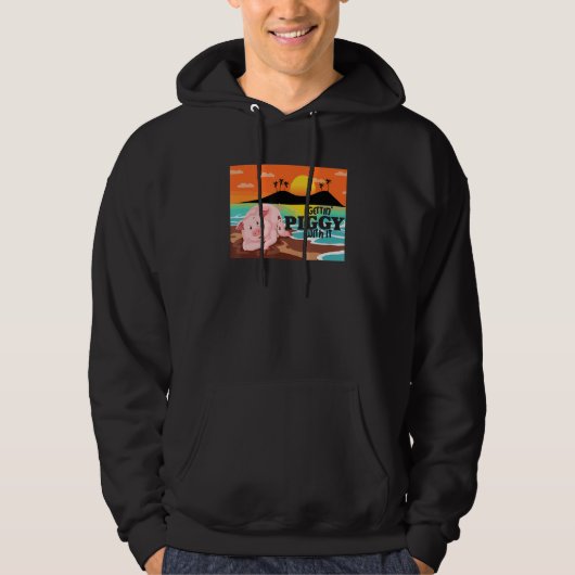 Gettin' Piggy With It, Farm Animals, Hog Lover, I Hoodie (Voorkant)