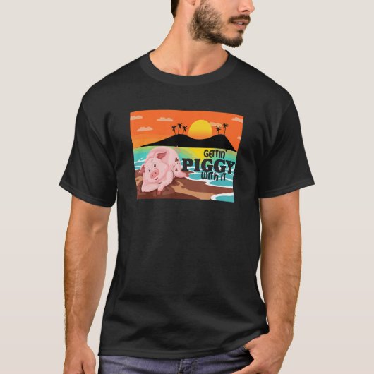 Gettin' Piggy With It, Farm Animals, Hog Lover, I  T-shirt (Voorkant)