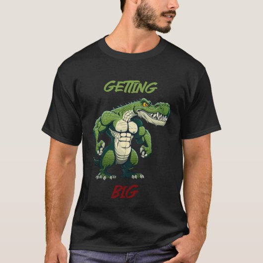 Getting Big Crocodile Weightlifting Bodybuilding G T-shirt (Voorkant)