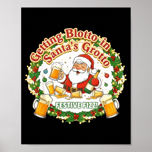 Getting Blotto In Santa's Grotto Drunk Friends Nig Poster (Voorkant)