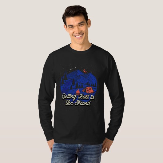 Getting Lost to Be Found Camping Sayings Camper Qu T-shirt (Voorkant volledig)