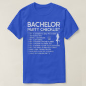 Getting Married Groom Funny Bachelor Checklist Par T-shirt (Design voorkant)