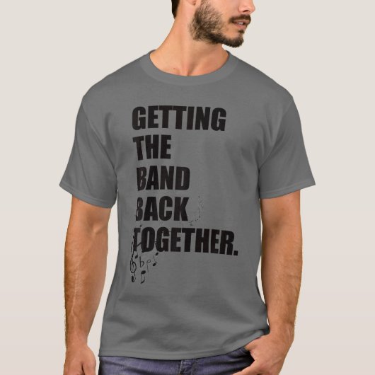 Gettinghe Band Backogether gift funny T-shirt (Voorkant)
