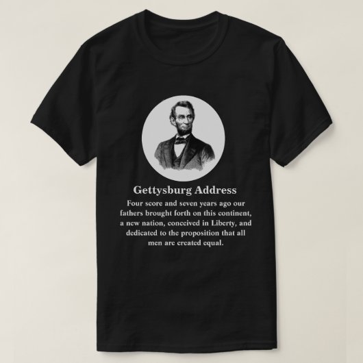 Gettysburg Adres Abraham Lincoln nov. 19, 1863 T-shirt (Design voorkant)