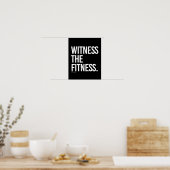 Getuige de Geschiktheid - de Opleidingsfitness -.p Poster (Keuken)