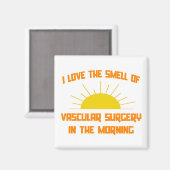 Geur van Vasculaire Chirurgie in de Morgen Magneet (Voorkant / Achterkant)