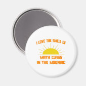 Geur van Wiskunde Klasse in de Ochtend Magneet (Voorkant / Achterkant)