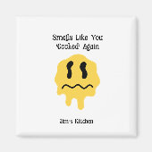 Geuren alsof je weer 'gekookt' grappig gepersonali magneet (Voorkant)