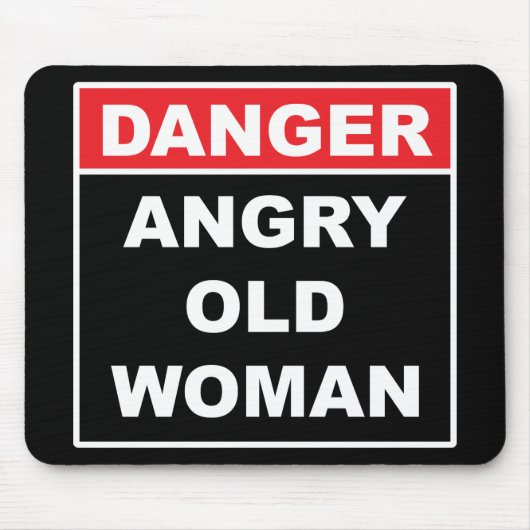 Gevaar: Angry Old Woman - Funny Gag Gift Muismat (Voorkant)