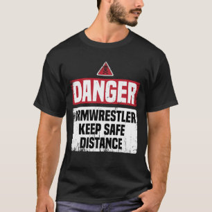 Gevaar Armwrestling Funny Dad Gift T-shirt