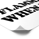 Gevaar brandbaar bij Drink schimmelaar - Zachte Hu Poster (Hoek)