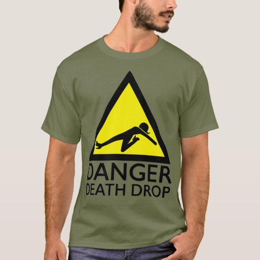 Gevaar Dood Drop Grappig Drag Queen T-shirt (Voorkant)