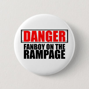 GEVAAR: Fanboy op de Rampage Ronde Button 5,7 Cm